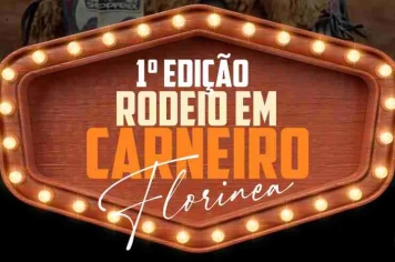 VEM AÍ RODEIO MIRIM EM CARNEIROS DE FLORÍNEA