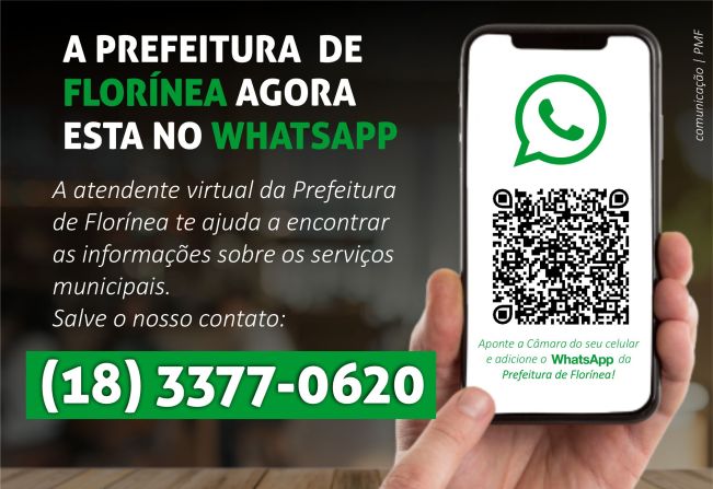 PREFEITURA DE FLORÍNEA LANÇA NOVO CANAL DE COMUNICAÇÃO NO WHATSAPP VIA CHATBOT