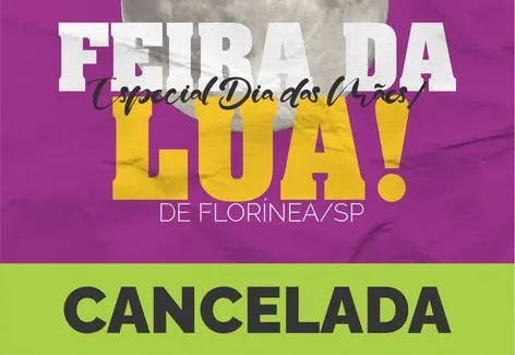 COMUNICADO IMPORTANTE: FEIRA DA LUA CANCELADA