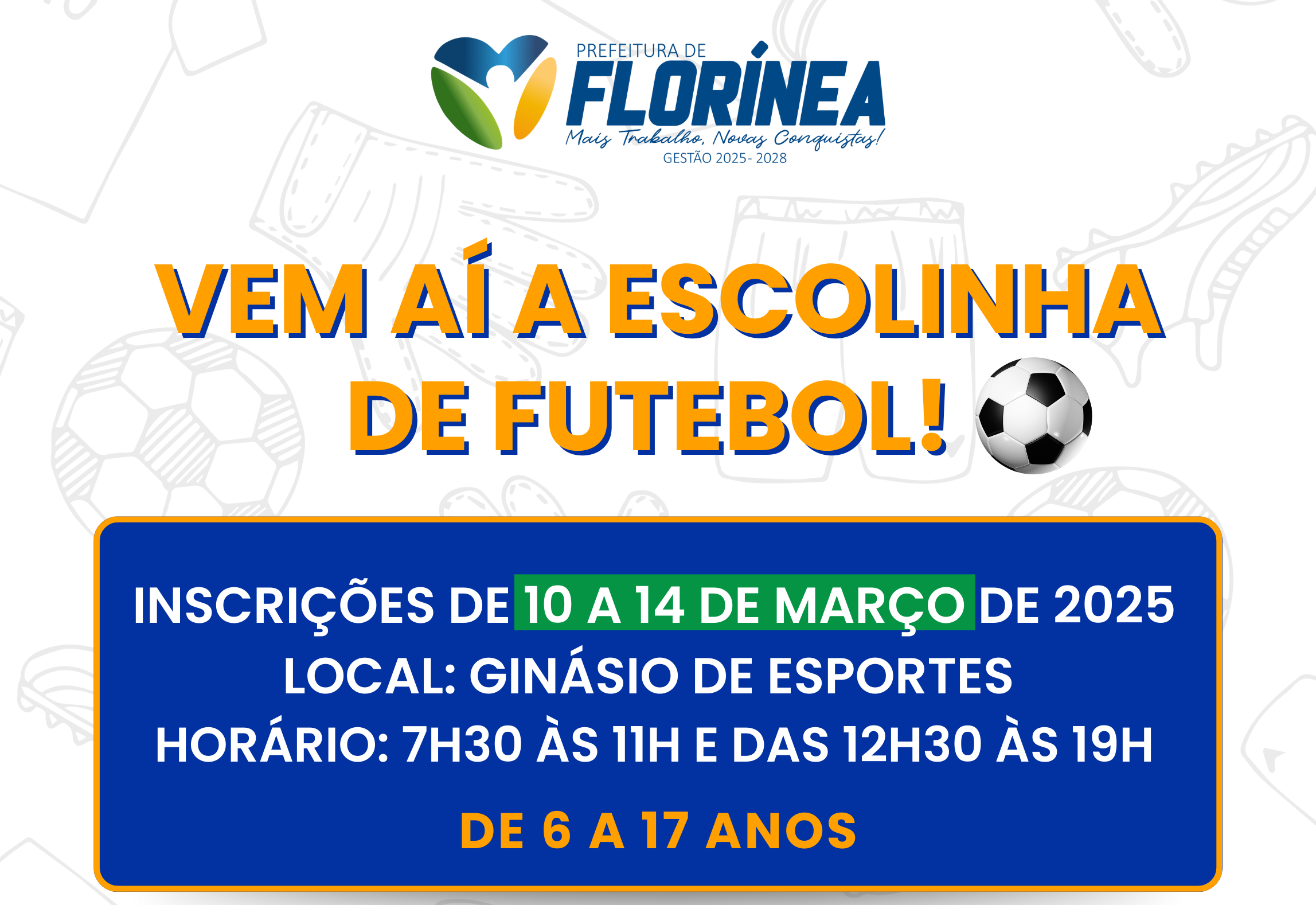 A Escolinha de Futebol de Florínea está com inscrições abertas!