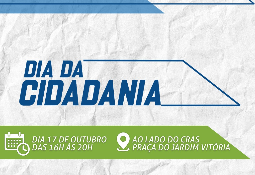 Vem aí o DIA DA CIDADANIA!