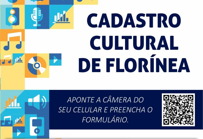 PREFEITURA ABRE INSCRIÇÕES PARA O CADASTRO CULTURAL DE FLORÍNEA 