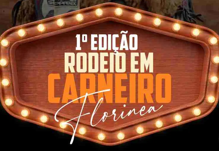 VEM AÍ RODEIO MIRIM EM CARNEIROS DE FLORÍNEA